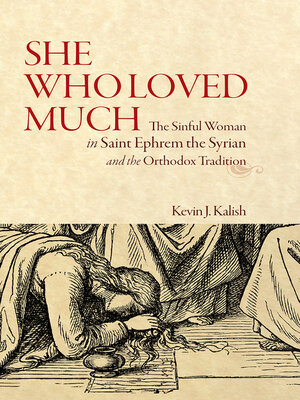 cover image of She Who Loved Much